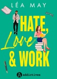Léa May - Hate, Love & Work.