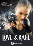 Lyse Williams - Love & Rage.
