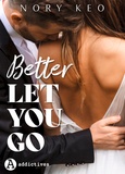 Nory Keo - Better Let You Go.