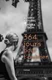 Audrey Keysers - 364 jours pour t'oublier.