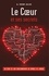 Thierry Jullien - Le Coeur et ses secrets - Un nouvel éclairage sur un organe fascinant, du génie de son fonctionnement à l'impact des sentiments.
