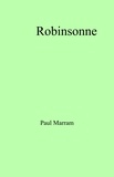 Paul Marram - Robinsonne.
