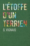 S. Vignais - L'Étoffe d'un Terrien.