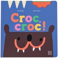 Mar Benegas et Susie Hammer - Croc, croc !.