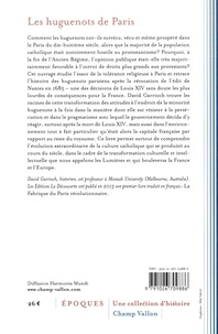 Les huguenots de Paris et l'avènement de la liberté religieuse. 1685-1789