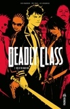 Rick Remender et Wes Craig - Deadly Class Tome 2 : Kids of the Black Hole.