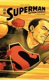 Greg Pak et Aaron Kuder - Superman Action Comics Tome 3 : Révélations.