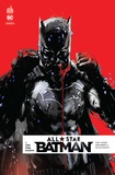 Scott Snyder et John JR Romita - All Star Batman Tome 1 : Mon pire ennemi.