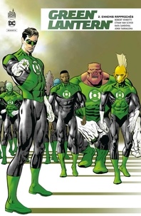 Robert Venditti et Ethan Van Sciver - Green Lantern Rebirth Tome 2 : Ennemis rapprochés.