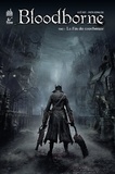 Ales Kot et Piotr Kowalski - Bloodborne Tome 1 : La fin du cauchemar.