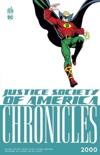 Geoff Johns et David S. Goyer - Justice society of America Chronicles - 2000.