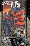 Geoff Johns - Geoff Johns présente Flash Tome 4 : Blitz.