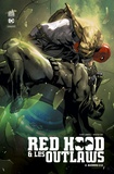 Scott Lobdell et Dexter Soy - Red Hood & les Outlaws Tome 2 : Bizarrd 2.0.