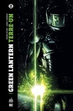 Corinna Bechko et Gabriel Hardman - Green Lantern, Terre-Un Tome 1 : .
