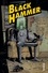 Jeff Lemire et Dean Ormston - Black Hammer Tome 4 : Le meilleur des mondes.