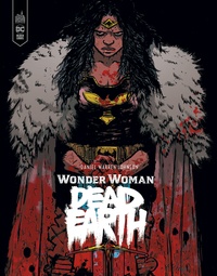 Daniel Warren Johnson - Wonder Woman Dead Earth.