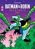 Ty Templeton et Kelley Puckett - Batman & Robin aventures Tome 3 : .