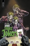 Geoff Johns et Jason Fabok - Batman - Trois Jokers.