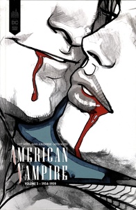 Scott Snyder et Rafael Albuquerque - American Vampire Intégrale Tome 3 : 1954-1959.