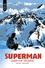 Kurt Busiek et Stuart Immonen - Superman : identité secrète.