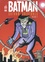 Scott Peterson et Chuck Dixon - Batman Gotham Aventures Tome 4 : .