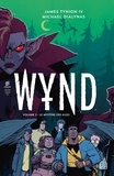 James Tynion et Michael Dialynas - Wynd Tome 2 : Le mystère des ailes.