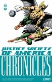 Geoff Johns et Steve Sadowski - Justice Society of America  : 2001.
