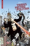 Warren Ellis et Darick Robertson - Transmetropolitan Tome 5 : .