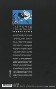 Catwoman. Le dernier Braquage