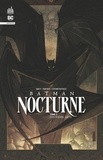  V Ram et Simon Spurrier - Batman Nocturne Tome 3 : Deuxième acte.