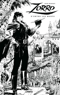 Sean Murphy - Zorro : Man of the Dead  : Zorro : D'entre les morts / Edition spéciale (N&B).
