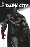 Chip Zdarsky et Jorge Jimenez - Batman Dark City Tome 3 : Gotham War.