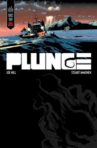 Stuart Immonen et Joe Hill - Plunge.