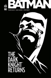 Frank Miller - Batman - The Dark Knight Returns.