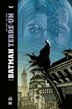 Geoff Johns et Gary Frank - Batman - Terre-un - Tome 2.