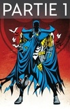 Chuck Dixon et Doug Moench - Batman - Knightfall - Tome 3 - Partie 1.