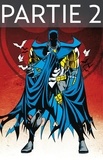Chuck Dixon et Doug Moench - Batman - Knightfall - Tome 3 - Partie 2.