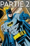 Chuck Dixon et Doug Moench - Batman - Knightfall - Tome 5 - Partie 2.