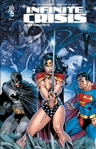 Geoff Johns et John Byrne - Infinite Crisis - Tome 4 - Les survivants.