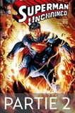Scott Snyder et Jim Lee - Superman Unchained - Partie 2.