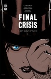 Grant Morrison et John Byrne - Final Crisis - Sept Soldats - 1ère partie.