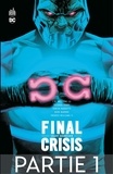 Grant Morrison et John Byrne - Final Crisis - Sept Soldats - 2ème partie - Chapitre 1/2.