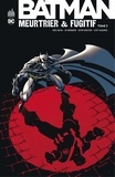 Greg Rucka et Ed Brubaker - Batman - Meurtrier & fugitif - Tome 3.