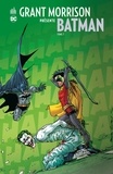 Grant Morrison et Frazer Irving - Grant Morrison présente Batman - Tome 7 - Que meurent Batman et Robin.