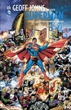 Geoff Johns et George Pérez - Geoff Johns présente Superman - Tome 4 - La Légion des trois mondes.