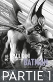  Collectif - Paul Dini présente Batman - Partie 1.