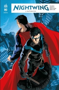 Tim Seeley et Marcus To - Nightwing Rebirth - Tome 2 - Blüdhaven.