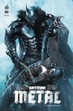 Scott Snyder et Greg Capullo - Batman Metal - Tome 3 - Matière hurlante.