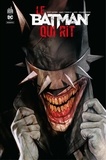 Scott Snyder et  Jock - Le Batman Qui Rit - Tome 1.
