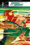 Benjamin Percy et Otto Schmidt - Green Arrow Rebirth - Tome 5 - Héros itinérant.